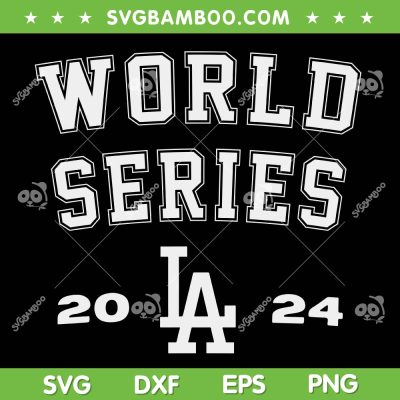 World Series Dodgers SVG PNG, Los Angeles Dodgers World Series SVG World Series Dodgers SVG PNG, Los Angeles Dodgers World Series SVG