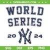 World Series Yankees SVG PNG, New York Yankees Championship Series 2024 SVG