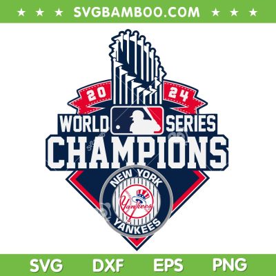 New York Yankees World Series Champions 2024 SVG, Yankees Baseball 2024 Champions SVG PNG New York Yankees World Series Champions 2024 SVG, Yankees Baseball 2024 Champions SVG PNG