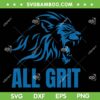 All Grit Detroit SVG, Detoit Lions All Grit SVG PNG All Grit Detroit SVG, Detoit Lions All Grit SVG PNG