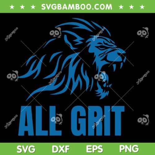 All Grit Detroit SVG, Detoit Lions All Grit SVG PNG