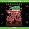 Bend Over and I'll Show You 2024 PNG, Christmas Couple Family Ugly Sweater PNG, Christmas Truck Tree PNG Bend Over and I'll Show You 2024 PNG, Christmas Couple Family Ugly Sweater PNG, Christmas Truck Tree PNG