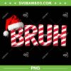 Bruh Christmas Candy Cane PNG, Funny Teen Boys Xmas Bruh PNG Bruh Christmas Candy Cane PNG, Funny Teen Boys Xmas Bruh PNG