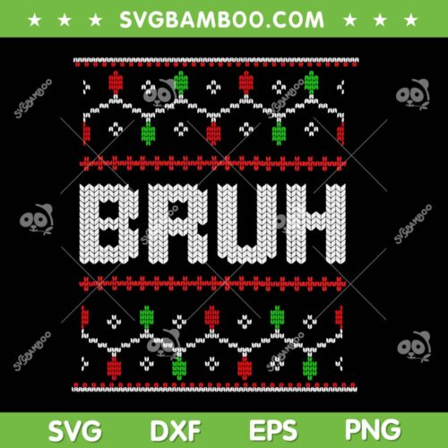 Bruh Ugly Christmas SVG PNG, Teen Boys Bruh Xmas SVG