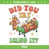 Did You Try Icing It Gingerbread PNG, Christmas School Nurse PNG, Funny Gingerbread Nurse PNG Did You Try Icing It Gingerbread PNG, Christmas School Nurse PNG, Funny Gingerbread Nurse PNG
