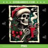 Christmas Skeleton Hot Cocoa PNG, Skeleton Dead Inside Spooky Xmas PNG Christmas Skeleton Hot Cocoa PNG, Skeleton Dead Inside Spooky Xmas PNG
