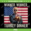 Humor Trump Winner Winner Turkey Dinner PNG, Funny Trump Thanksgiving American Flag PNG Humor Trump Winner Winner Turkey Dinner PNG, Funny Trump Thanksgiving American Flag PNG