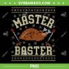 Master Baster Ugly Thanksgiving Sweater PNG, Turkey Dirty Inappropriate PNG Master Baster Ugly Thanksgiving Sweater PNG, Turkey Dirty Inappropriate PNG