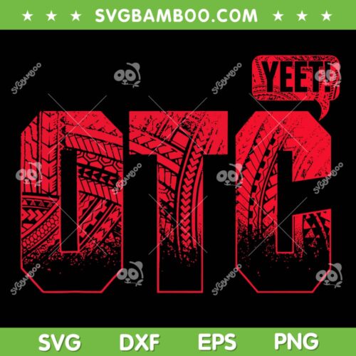 OTC YEET SVG, WWE Roman Reigns OTC SVG PNG