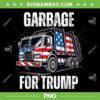 Proud Garbage for Trump PNG, Garbage American Flag PNG, Trump Supporter PNG Proud Garbage for Trump PNG, Garbage American Flag PNG, Trump Supporter PNG