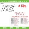 Texas Tech Kicker Trump Maga SVG, Mariah Carey Merry Christmas One and All SVG PNG, Mariah Carey Trump Maga SVG