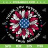 Thank You Veterans Sunflower SVG, Military Veterans Day Tribute SVG PNG