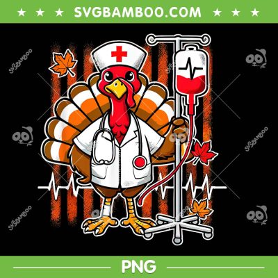 Thanksgiving Scrub Tops PNG, Turkey Nurse Holiday PNG, Nursing Fall Autumn PNG Thanksgiving Scrub Tops PNG, Turkey Nurse Holiday PNG, Nursing Fall Autumn PNG
