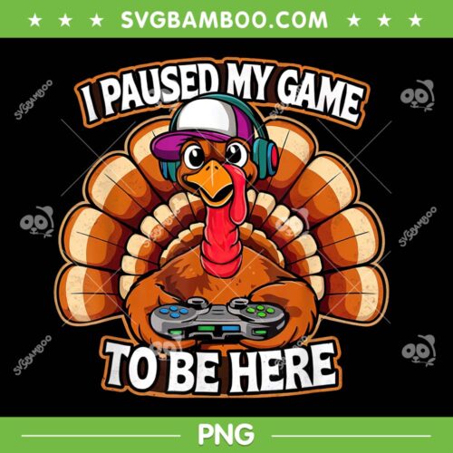 Thanksgiving Turkey Boys Gamer PNG, Turkey I Paused my Game to be Here PNG