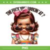 The Fuck You Lookin' At PNG, Funny Kids Girl Sunglasses PNG, Baby Girls Sarcastic Humor PNG The Fuck You Lookin' At PNG, Funny Kids Girl Sunglasses PNG, Baby Girls Sarcastic Humor PNG