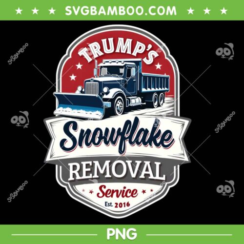 Trump 2024 Snowflake Removal Service PNG, Trump Snow Plow PNG
