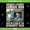 Trump America's Favorite Garbage Man PNG, Trump In Trash Truck PNG, Donald Trump Garbage PNG
