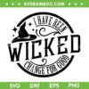 Wicked I Have Been Change For Good SVG, For Good Wicked SVG PNG Wicked I Have Been Change For Good SVG, For Good Wicked SVG PNG