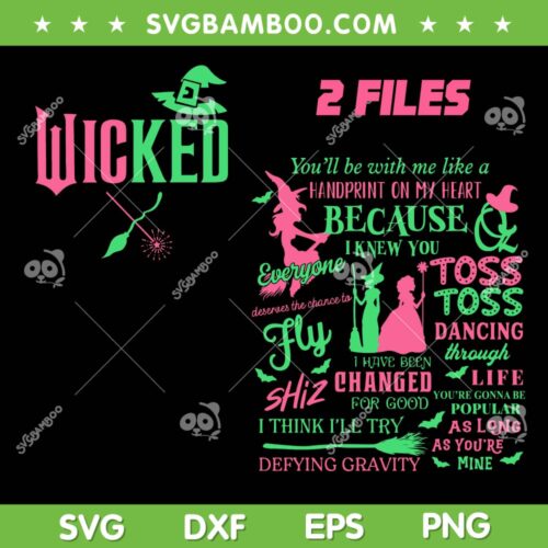 Wicked The Musical SVG PNG, Wicked Movie Quote SVG