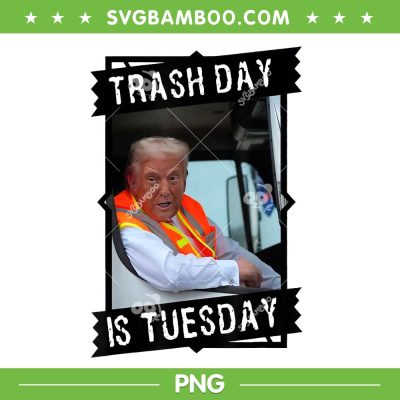 Trump Garbage Trash Day is Tuesday PNG, Donald Trump Love America PNG Trump Garbage Trash Day is Tuesday PNG, Donald Trump Love America PNG