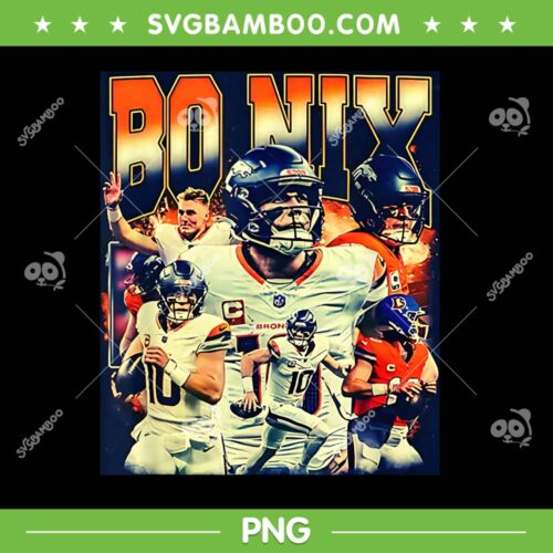 Bo Nix PNG, Nix Denver Broncos PNG, Vintage Bo Nix Graphic PNG