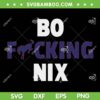 Bo Fucking Nix SVG PNG, Vintage Denver Broncos Bo Nix SVG