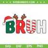 Bruh Christmas 2025 SVG PNG, Funny Kids Xmas Bruh SVG Bruh Christmas 2025 SVG PNG, Funny Kids Xmas Bruh SVG