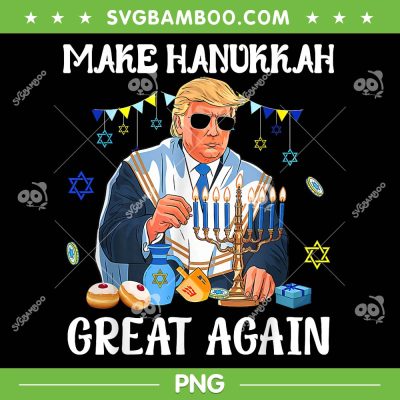 Trump Make Hanukkah Great Again PNG, Funny Trump Chanukah Sweater PNG Trump Make Hanukkah Great Again PNG, Funny Trump Chanukah Sweater PNG