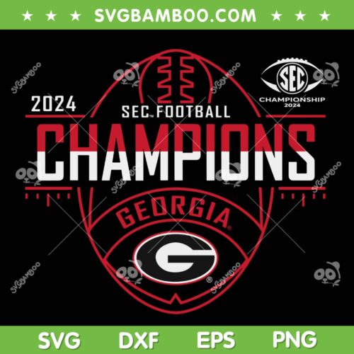 Georgia Bulldogs SEC Champions SVG, Georgia Football Champs 2024 SVG PNG