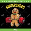 Gingershred PNG, Funny Gingerbread Man Gym PNG, Christmas Bodybuilding PNG