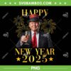Trump Happy New Year 2025 PNG, Funny Trump Make New Year Great Again PNG