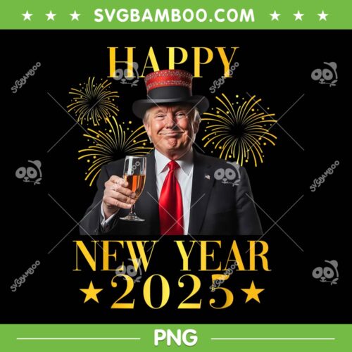 Trump Happy New Year 2025 PNG, Funny Trump Make New Year Great Again PNG