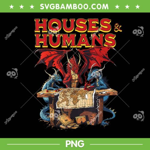 Houses and Humans PNG, Vintage Retro Dragon Houses and Humans 90s PNG, Funny Gamer Gaming PNG