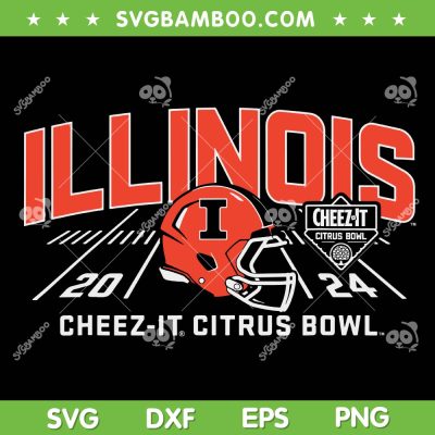 Illinois Fighting Illini Citrus Bowl 2024 SVG, Illini Illinois Football Cheez It Citrus Bowl SVG PNG
