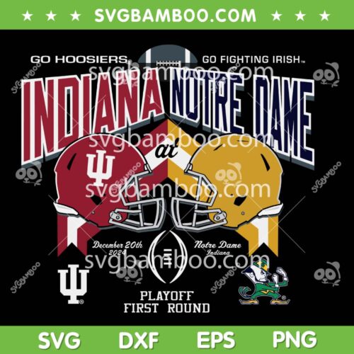 Indiana Hoosiers at Notre Dame Fighting Irish SVG, Indiana vs Notre Dame College Football Playoff 2024-2025 SVG PNG