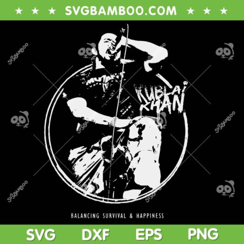 Kublais Khans TX Band SVG, Balancing Survivals and Happiness SVG PNG