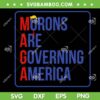 MAGA Morons Are Governing America SVG, Trump Maga for President SVG PNG MAGA Morons Are Governing America SVG, Trump Maga for President SVG PNG