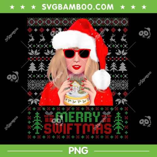 Taylor Swift Merry Swiftmas PNG, Funny Taylor Ugly Sweater Christmas PNG