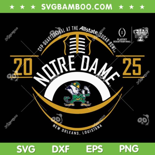 Notre Dame Football Sugar Bowl 2024 2025 SVG, Notre Dame Fighting Irish Sugar Bowl CFP SVG