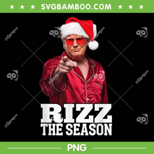 Trump Rizz the Season PNG, Funny Trump Christmas Santa Pajama PNG
