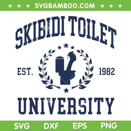 Skibidi Toilet University SVG, Funny Skibidi Meme SVG PNG