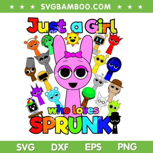 Just a Girls Who Loves Sprunki SVG, Kids Girl Sprunki Game Chracters SVG PNG