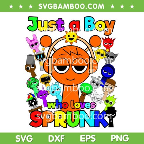 Just a Boy Who Loves Sprunki SVG, Sprunki Boys Oren SVG PNG, Sprunki Game Boys SVG PNG