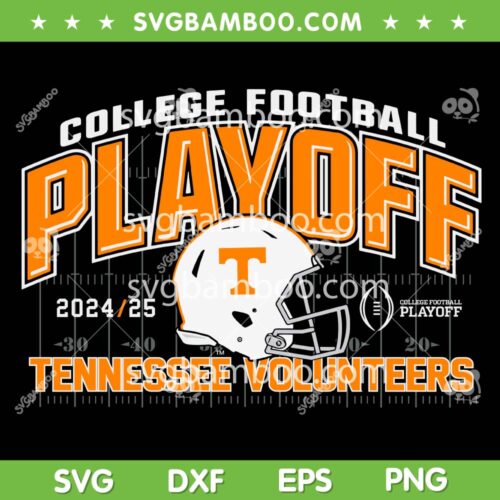 Tennessee Volunteers College Football Playoff SVG, Tennessee Football Playoff 2024 2025 SVG PNG