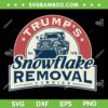 Trump's Snowflake Removal Service SVG, Funny Trump 2024 Xmas SVG PNG Trump's Snowflake Removal Service SVG, Funny Trump 2024 Xmas SVG PNG