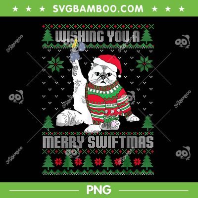 Wishing You A Merry Swiftmas Ugly Christmas PNG, Karma Cat Xmas Ugly PNG