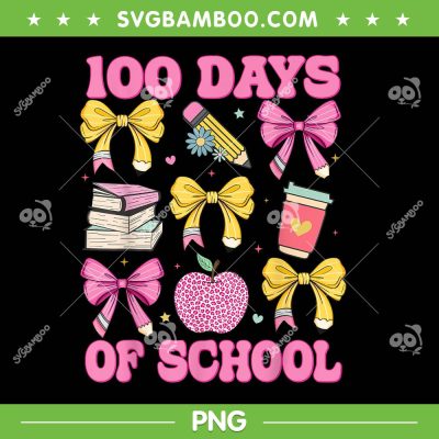 100 Days Of School Coquette Bow PNG, Teacher 100th Day Of School Bow PNG