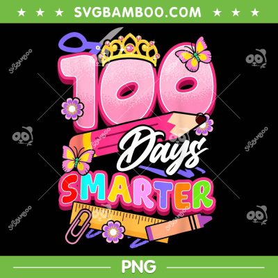 Kids Girls 100 Days Smarter PNG, Cute Girl 100th Day Of School PNG Kids Girls 100 Days Smarter PNG, Cute Girl 100th Day Of School PNG