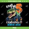 5th Birthday Monster Truck Dinosaur Party PNG, Boys Rawr I'm 5 Crushing It PNG 5th Birthday Monster Truck Dinosaur Party PNG, Boys Rawr I'm 5 Crushing It PNG