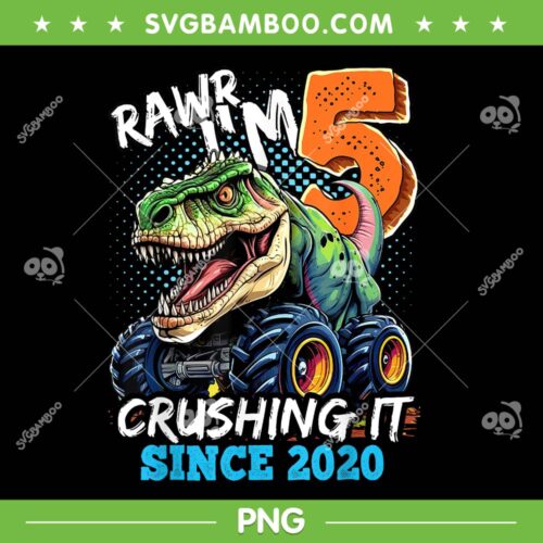 5th Birthday Monster Truck Dinosaur Party PNG, Boys Rawr I'm 5 Crushing It PNG
